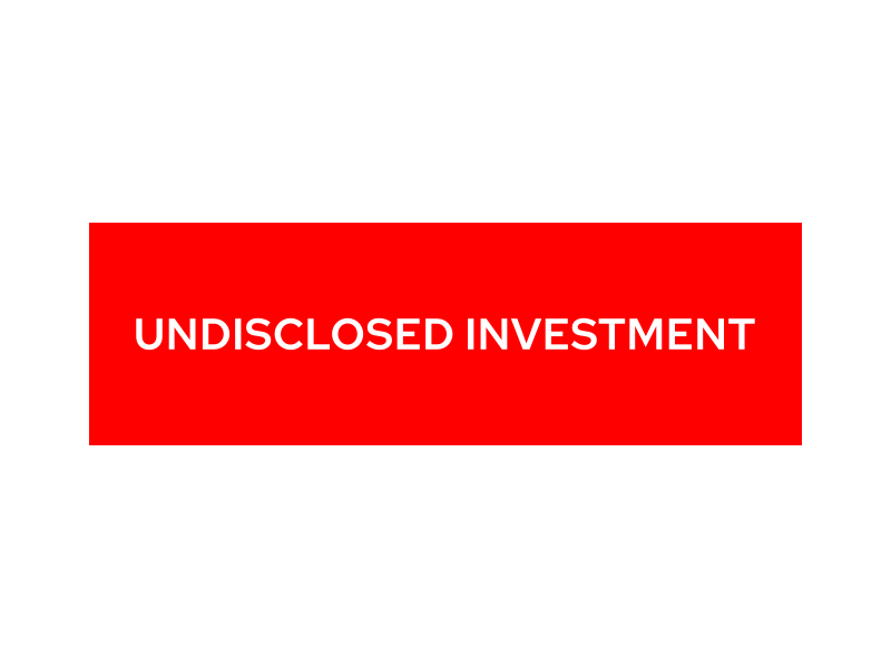 undisclosed investment